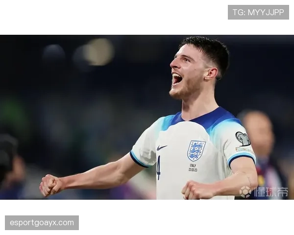 赖斯持续提升助力英格兰，关键数据彰显球队强势表现